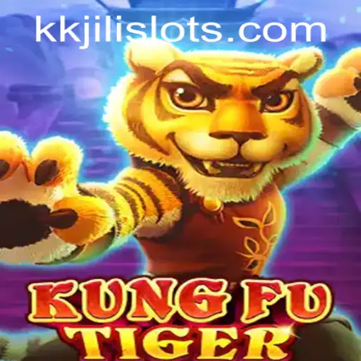 Mastering the Art of KungFuTiger Through KKJili: A Comprehensive Guide