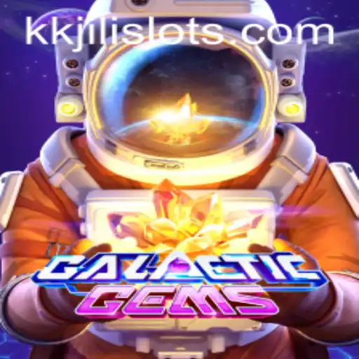 Exploring the Enchanting Universe of GalacticGems from KKJili