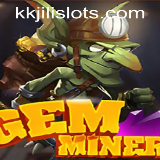 GemMiner: Unveiling the Treasures of KKJili